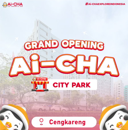 Ai-CHA Citypark Hadir di Cengkareng dengan Promo Spesial!